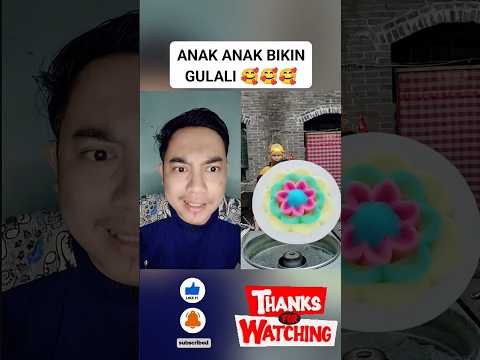 ANAK KECIL BIKIN GULALI #lucu #ngeshortsdulu