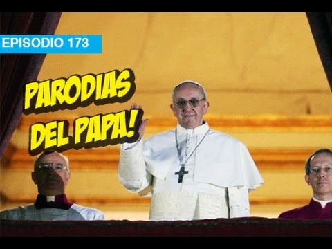Parodias del Papa! l whatdafaqshow.com