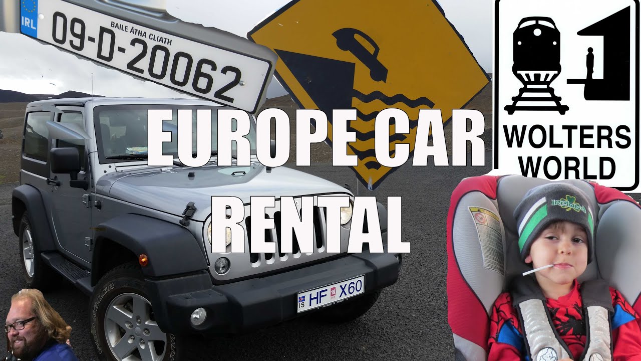 What You Should Know About Renting a Car in Europe - Wolters World