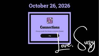 Connections of the Day for October 26, 2026: Group words that share a common thread.