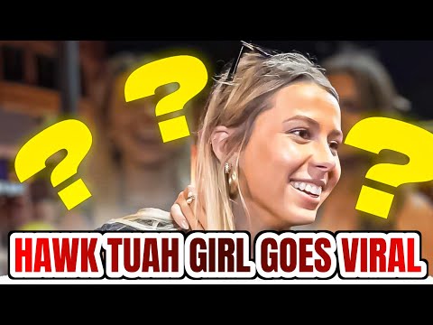 Viral Sensation of Hawk Tuah Girl | Who is Hawk Tuah Girl