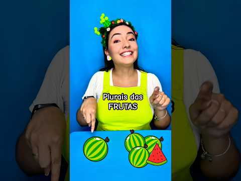 Plurais das FRUTAS. 🍓🍋🍎🍉🍌 #educaçãoinfantil #alimentação #alfabetização #paracrianças