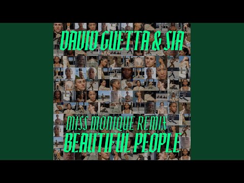 Beautiful People (Miss Monique Extended Remix)