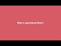 Agricultural Water Use and Regulations