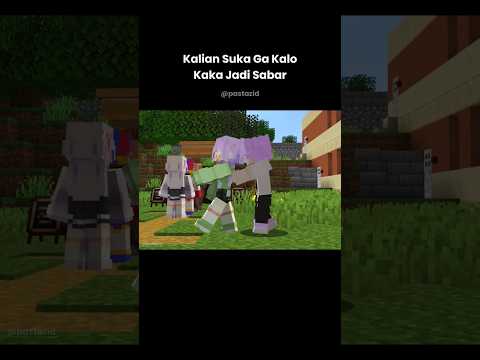 Gimana Kalo Minecraft Tapi Aku Punya Kaka Yang Baik Di Luar Rumah