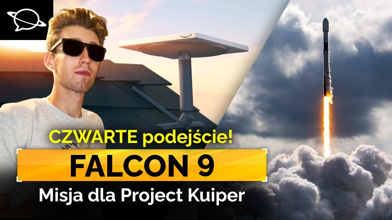 🔴 Start Falcona 9 z satelitami Amazona! (4. próba) | Project Kuiper KF-02