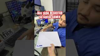 Nos pidió resucitar su laptop gamer