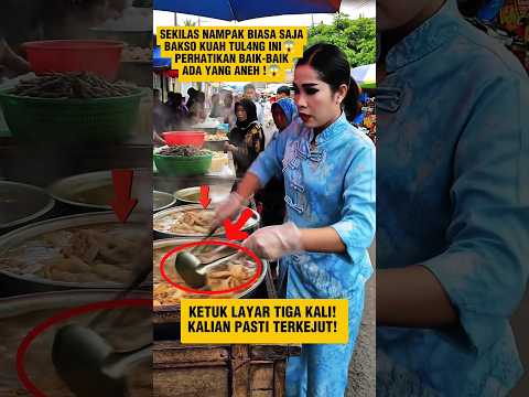 Ada Yang Aneh, Bakso Dengan Kuah Tul4ng Ini😱‼️#bakso #streetfood #kuliner #shorts #viralshorts