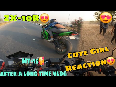 ZX-10R 😍After A long Time on MT-15😍#mt15fans #cutegirlreaction #mtblife