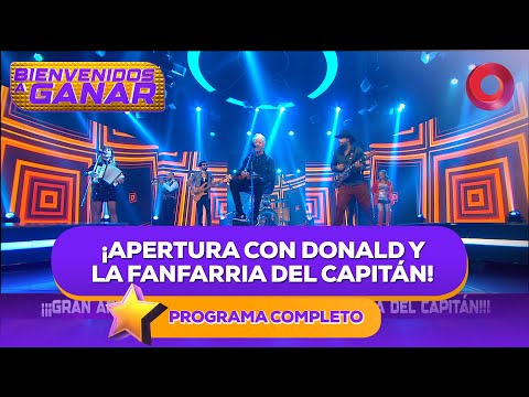 ¡Apertura con Donald y la Fanfarria del Capitán! | #BienvenidosAGanar Completo - 11/11 - El Nueve