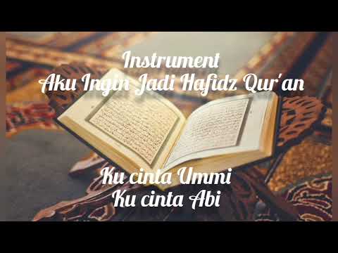 Aku ingin jadi Hafidz Qur'an karaoke by lirik