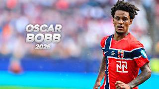 Oscar Bobb - Highlights 2026ᴴᴰ