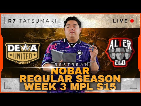 NONTON MPL SEASON 15  DEWA VS AE!! TOP UP DI R7STORE.ID #mlbbidcreator