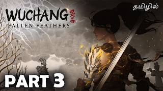 Wuchang Fallen Feathers Part 3 Live Tamil Gaming #shortslive
