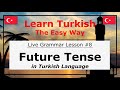 Mastering Future Tense Conjugations in Turkish