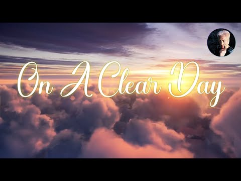 On A Clear Day | Robert Goulet Karaoke