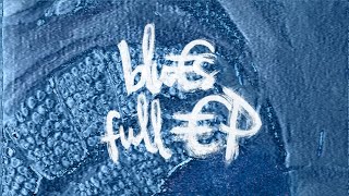 CRUZ CAFUNÉ - blu€s (FULL EP) [Visualizers]