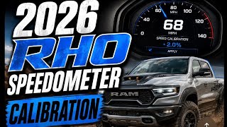 2026 Ram RHO Speedometer Correction for 37” Tires