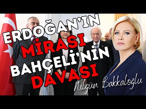 Erdoğan'ın Mirası, Bahçeli'nin Davası