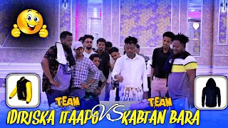 DAGAAL KII  TEAM IDIRISKA VS TEAM KABTAN BARA 