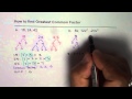 Finding GCF and Prime Factorization