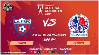 🔴 EN VIVO | FIRPO 🆚 OLIMPIA | Cuartos De Final Ida | Copa Centroamericana 2026 🇸🇻⚽