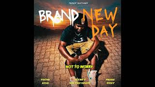 BRAND NEW DAY LYRICS VIDEO feat Young King & West Prime - Produced by Shatta809