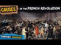 Exploring the Causes of the French Revolution