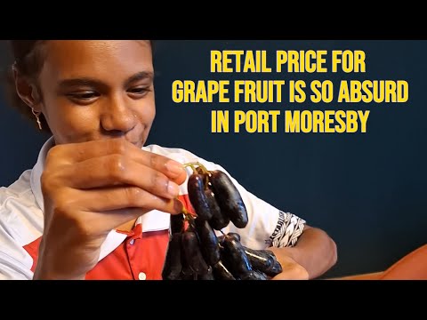 Cost of Grape Fruits Are Simply Absurd In Port Moresby!!!