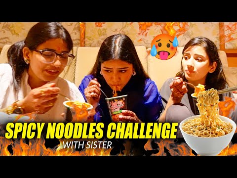 *SPICIEST* Noodle Challenge gone wrong 😨 | Didi ki hui Haalat Kharab