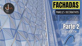 Fachadas en Archicad con muro cortina | Aplicación de panel metálico (Parte 2)