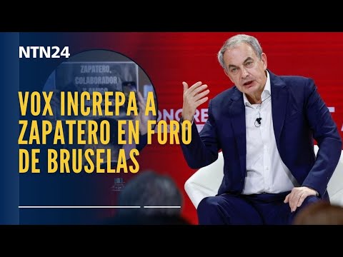 VOX increpa a Zapatero en foro de Bruselas y lo llama "colaborador y amigo del asesino de Maduro"