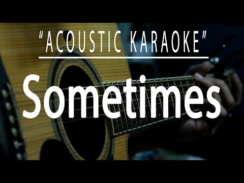 Sometimes – Britney Spears (Acoustic karaoke)