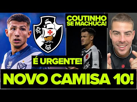 VASCO QUER UM NOVO CAMISA 10! PHILIPPE COUTINHO SE MACHUCA! VASCÃO JÁ CHEGOU NO EQUADOR! E MUITO+
