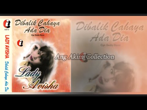 Dibalik Cahaya Ada Dia ( Album ) - Lady Avisha