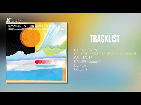 [Full Album] SEVENTEEN (세븐틴) - SPILL THE F E E L S