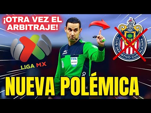 GRAN BOMBAZO! ¡OTRA VEZ EL ARBITRAJE! | NOTICIAS DE CHIVAS HOY
