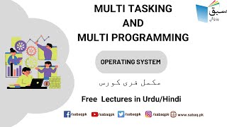 Multi Tasking and Multi Programming
