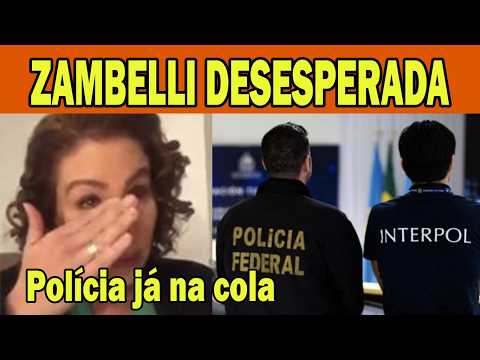 ZAMBELLI CERCADA! EMBAIXADOR DIZ QUE ELA PODE SER PRESA A QUALQUER MOMENTO!!!