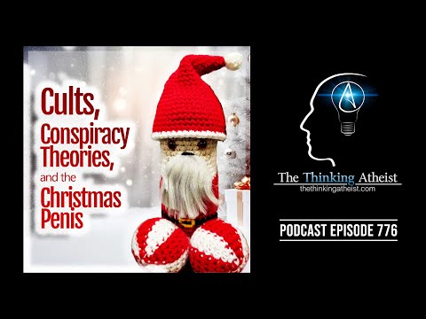 Cults, Conspiracy Theories, and the Christmas Penis