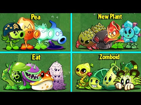 4 Team PEA x NEW x ZOMBOID x EAT - Who Will Win? - Pvz 2 Team Plant Battlez