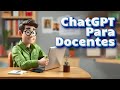 Creación de Módulos Educativos con Chat GPT