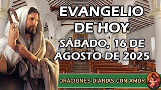 Evangelio de hoy Sábado, 16 de Agosto de 2025 - De los que son como los niños es el Reino