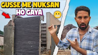 Gusse me nuksan ho gaya (day =47)100