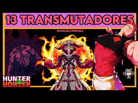 La IMITACION como categoria | Los TRANSMUTADORES del NEN | Hunter x Hunter