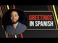 Exploring Spanish Greetings Beyond 'Hola'