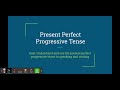 Exploring the Present Perfect Progressive Verb Tense