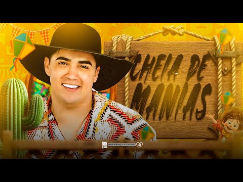 NATANZINHO LIMA - CHEIA DE MANIAS (MUSICA NOVA) 2025