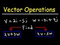 Vector Operations and Scalar Multiplication