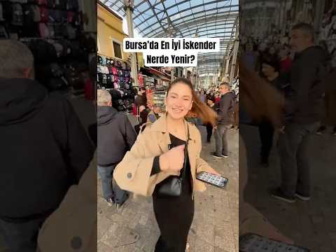 Bursa’da En İyi İskender Nerde Yenir?